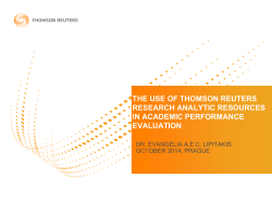 THE USE OF THOMSON REUTERS RESEARCH ANALYTIC RESOURCES IN ACADEMIC PERFORMANCE EVALUATION