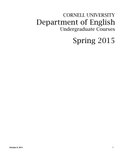 Department of English Spring 2015 CORNELL UNIVERSITY Undergraduate Courses