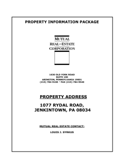 PROPERTY ADDRESS 1077 RYDAL ROAD, JENKINTOWN, PA 08034 PROPERTY INFORMATION PACKAGE
