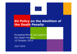 EU Policy on the Abolition of Death Penalty European/World Day against