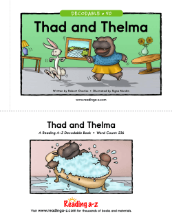 Thad and Thelma DECODABLE • 50 www.readinga-z.com