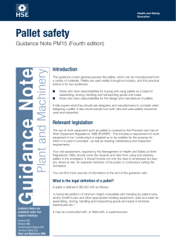 y Pallet safety Guidance Note PM15 (Fourth edition) Introduction