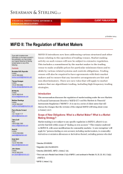 MiFID II: The Regulation of Market Makers CLIENT PUBLICATION