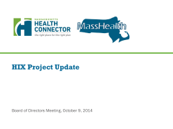 HIX Project Update  Board of Directors Meeting, October 9, 2014
