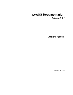 pyAOS Documentation Release 0.6.1 Andrew Reeves October 14, 2014