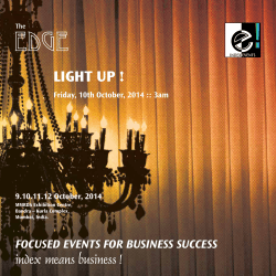 LIGHT UP ! FOCUSED EVENTS FOR BUSINESS SUCCESS 9.10.11.12 October, 2014