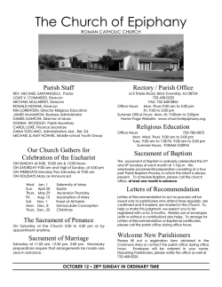 The Church of Epiphany Parish Staff Rectory / Parish Office ROMAN CATHOLIC CHURCH