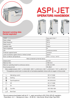 ASPI-JET OPERATORS HANDBOOK General running data Dental aspirator