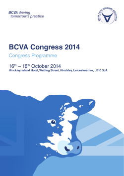 BCVA Congress 2014 Congress Programme 16 – 18