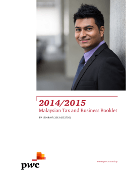 2014/2015 Malaysian Tax and Business Booklet PP 13148/07/2013 (032730) www.pwc.com/my