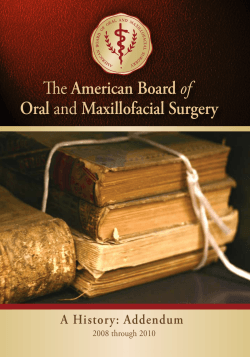 American Board Maxillofacial Surgery Oral A History: Addendum