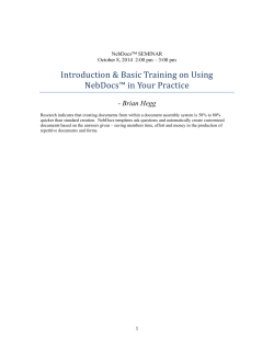 Introduction	&amp;	Basic	Training	on	Using NebDocs™	in	Your	Practice - Brian Hegg