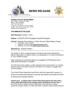 NEWS RELEASE  EUREKA POLICE DEPARTMENT FOR IMMEDIATE RELEASE