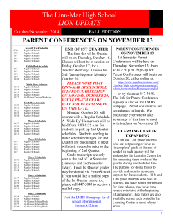The Linn-Mar High School LION UPDATE PARENT CONFERENCES ON NOVEMBER 13 FALL EDITION