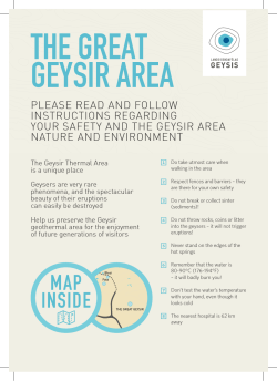 The GreaT Geysir area Please read and follow instructions regarding