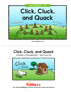 Click, Cluck, and Quack Click, Cluck, and Quack DECODABLE • 48