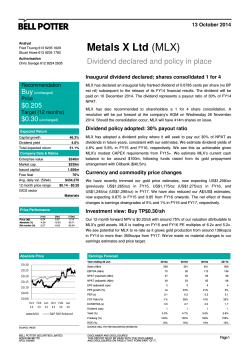 Metals X Ltd Dividend declared and policy in place Buy