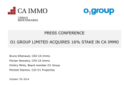 PRESS CONFERENCE  O1 GROUP LIMITED ACQUIRES 16% STAKE IN CA IMMO