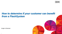 How to determine if your customer can benefit from a FlashSystem 1