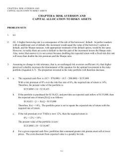 CHAPTER 6: RISK AVERSION AND CAPITAL ALLOCATION TO RISKY ASSETS