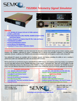 TSS200A Telemetry Signal Simulator  Features