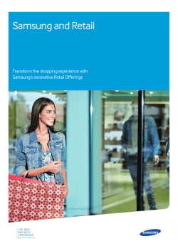 Samsung and Retail Transform the shopping experience with Samsung&rsquo;s&nbsp;innovative Retail Offerings