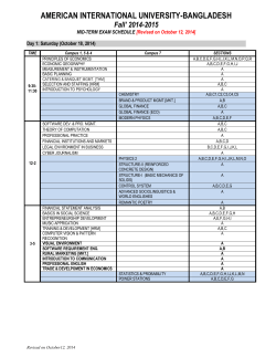 AMERICAN INTERNATIONAL UNIVERSITY-BANGLADESH Fall’ 2014-2015 MID-TERM EXAM SCHEDULE [Revised on October 12, 2014]