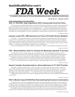 FDA Week InsideHealthPolicy.com’s Amid compounding coverage debate…