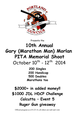 10th Annual Gary (Marathon Man) Morlan PITA Memorial Shoot October 10