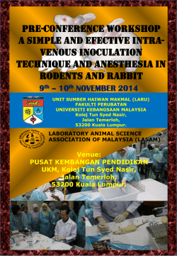 Pre-conference WORKSHOP A SIMPLE AND EFECTIVE intra- venous INOCULATION Technique AND anesthesia in