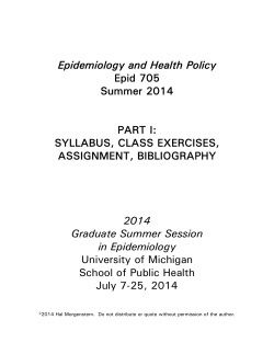Epidemiology and Health Policy 2014 Graduate Summer Session in Epidemiology