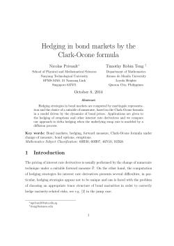 Hedging in bond markets by the Clark-Ocone formula Nicolas Privault Timothy Robin Teng