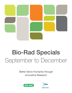 Bio-Rad Specials September to December Better Serve Humanity through Innovative Research