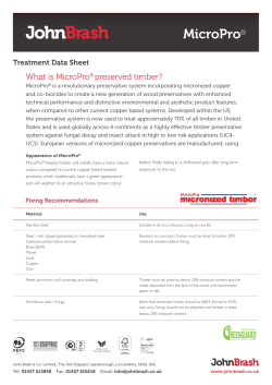 MicroPro What is MicroPro preserved timber? Treatment Data Sheet