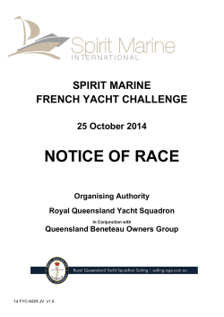 NOTICE OF RACE SPIRIT MARINE FRENCH YACHT CHALLENGE