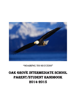 OAK GROVE INTERMEDIATE SCHOOL PARENT/STUDENT HANDBOOK 2014-2015