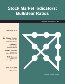 Stock Market Indicators: Bull/Bear Ratios Yardeni Research, Inc. October 8, 2014