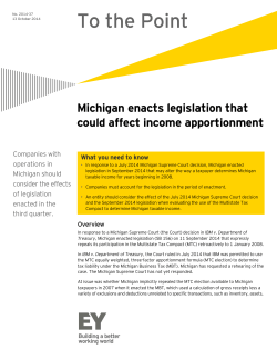 To the Point Michigan enacts legislation that could affect income apportionment Companies with