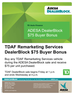TDAF Remarketing Services DealerBlock $75 Buyer Bonus ADESA DealerBlock $75 Buyer Bonus