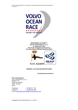 ORGANISING AUTHORITY: VOLVO OCEAN RACE, S.L.U. In conjunction with: