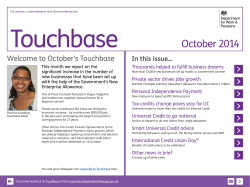 Touchbase October 2014 Welcome to October’s Touchbase In this issue…