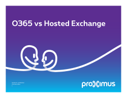 O365 vs Hosted Exchange Sensitivity: Confidential 9 October 2014 1