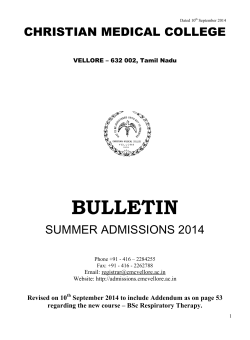 BULLETIN CHRISTIAN MEDICAL COLLEGE SUMMER ADMISSIONS 2014