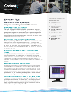 ENvision Plus Network Management Comprehensive Management for DNX Networks SIMPLIFIED DNX MANAGEMENT