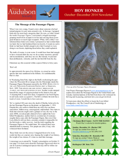HOY HONKER October–December 2014 Newsletter The Message of the Passenger Pigeon