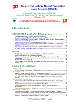 Health, Education, Social Protection News &amp; Notes 21/2014 Table of Contents: Healthy