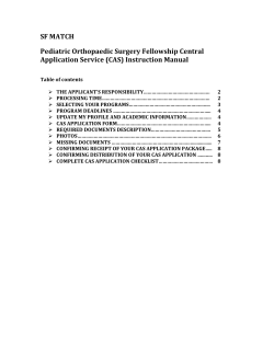 SF MATCH Pediatric Orthopaedic Surgery Fellowship Central Application Service (CAS) Instruction Manual