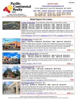 Retail Space For Lease (360) 671-4200 www.pacificcontinentalrealty.com