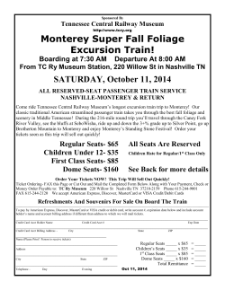 Monterey Super Fall Foliage Excursion Train! SATURDAY, October 11, 2014