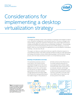 Considerations for implementing a desktop virtualization strategy Introduction